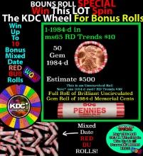 1-10 FREE BU RED Penny rolls with win of this 1984-d SOLID RED BU Lincoln 1c roll incredibly FUN whe