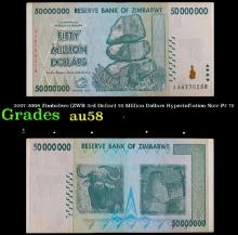 2007-2008 Zimbabwe (ZWR 3rd Dollar) 50 Million Dollars Hyperinflation Note P# 79 Grades Choice AU/BU