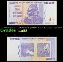 2007-2008 Zimbabwe (ZWR 3rd Dollar) 10 Billion Dollars Hyperinflation Note P# 85 Grades Choice AU/BU