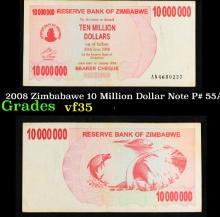 2008 Zimbabawe 10 Million Dollar Note P# 55A Grades vf++