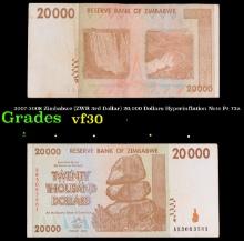 2007-2008 Zimbabwe (ZWR 3rd Dollar) 20,000 Dollars Hyperinflation Note P# 73a Grades vf++