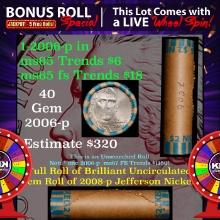 1-5 FREE BU Jefferson rolls with win of this2006-p SOLID BU Jefferson 5c roll incredibly FUN wheel O