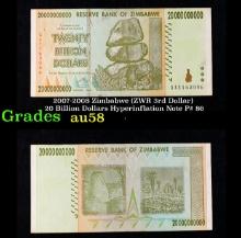 2007-2008 Zimbabwe (ZWR 3rd Dollar) 20 Billion Dollars Hyperinflation Note P# 86 Grades Choice AU/BU