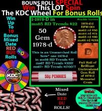 CRAZY Penny Wheel Buy THIS 1978-d solid Red BU Lincoln 1c roll & get 1-10 BU Red rolls FREE WOW