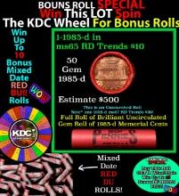 1-10 FREE BU RED Penny rolls with win of this 1985-d SOLID RED BU Lincoln 1c roll incredibly FUN whe