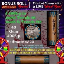 1-5 FREE BU Jefferson rolls with win of this2006-p SOLID BU Jefferson 5c roll incredibly FUN wheel O