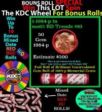 INSANITY The CRAZY Penny Wheel 1000s won so far, WIN this 1984-p BU RED roll get 1-10 FREE