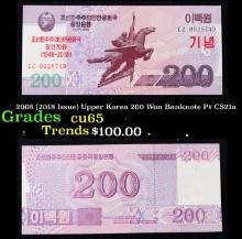 2008 (2018 Issue) Upper Korea 200 Won Banknote P# CS21a Grades Gem CU