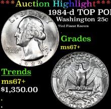 ***Auction Highlight*** 1984-d Washington Quarter TOP POP! 25c Graded ms67+ BY SEGS (fc)