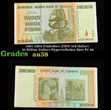 2007-2008 Zimbabwe (ZWR 3rd Dollar) 20 Billion Dollars Hyperinflation Note P# 86 Grades Choice AU/BU