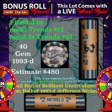 INSANITY The CRAZY Jefferson Wheel 1000s won so far, WIN this1993-d BU roll 40pcs get 1-5 FREE OBW