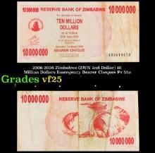 2006-2008 Zimbabwe (ZWN 2nd Dollar) 10 Million Dollars Emergency Bearer Cheques P# 55a Grades vf+