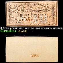 1864 3rd Series Confederate States Thirty Dollars Note Grades Choice AU/BU Slider