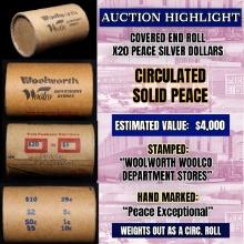 High Value - Mixed Covered End Roll - Marked "Morgan/Peace Exceptional" - Weight shows x20 Coins (FC