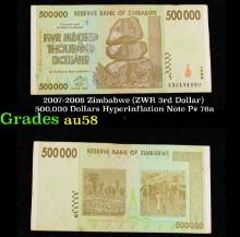 2007-2008 Zimbabwe (ZWR 3rd Dollar) 500,000 Dollars Hyperinflation Note P# 76a Grades Choice AU/BU S