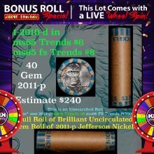 1-5 FREE BU Jefferson rolls with win of this2010-d SOLID BU Jefferson 5c roll incredibly FUN wheel O