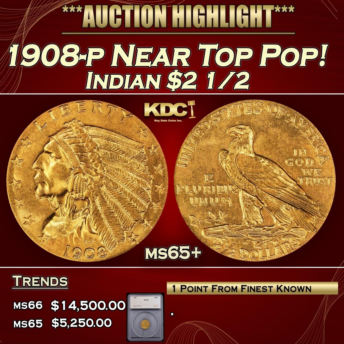 *Highlight* 1908-p Gold Indian Quarter Eagle Near Top Pop! $2 1/2 ms65+ SEGS (fc)