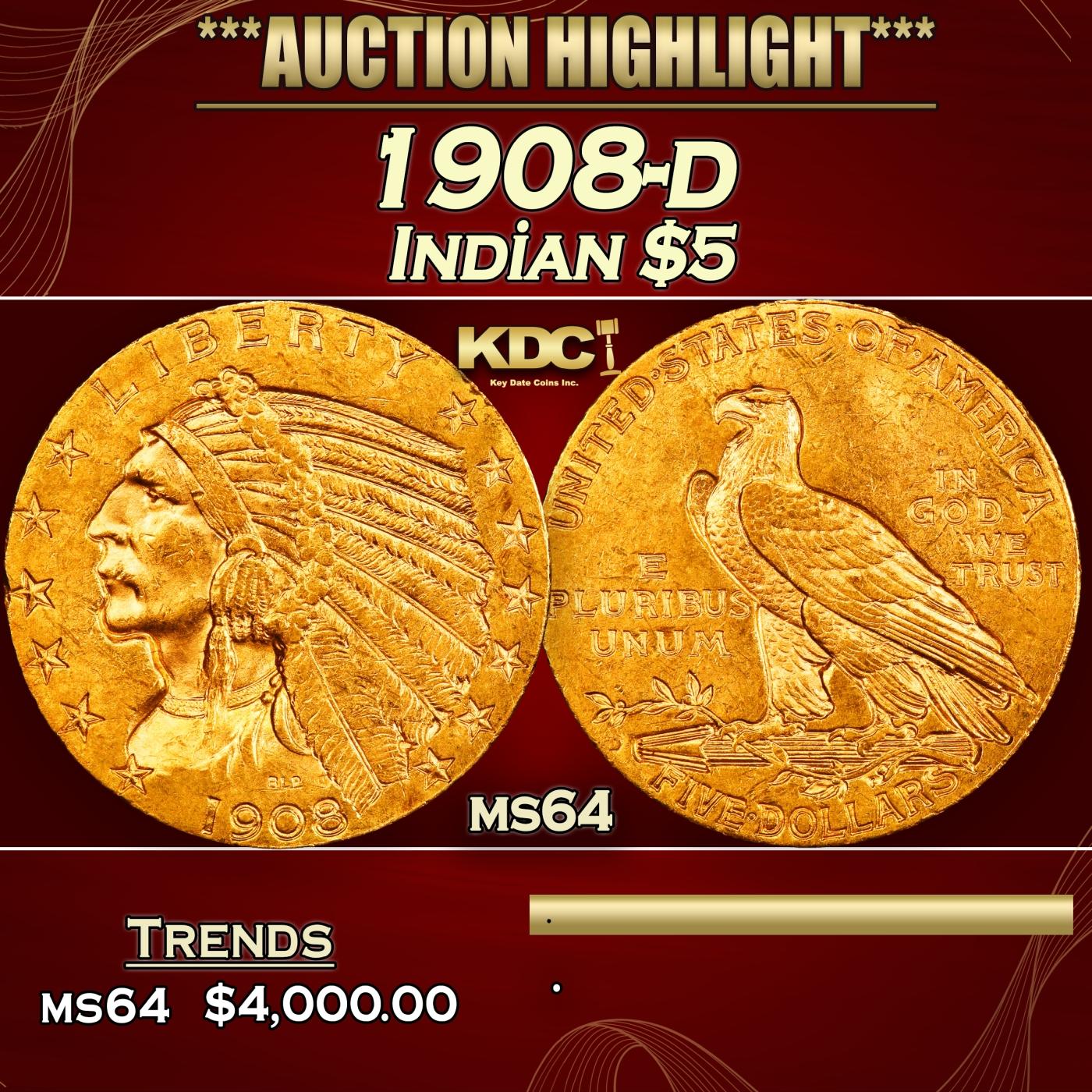 IO 1908-d Gold Indian Half Eagle $5 ms64 USCG