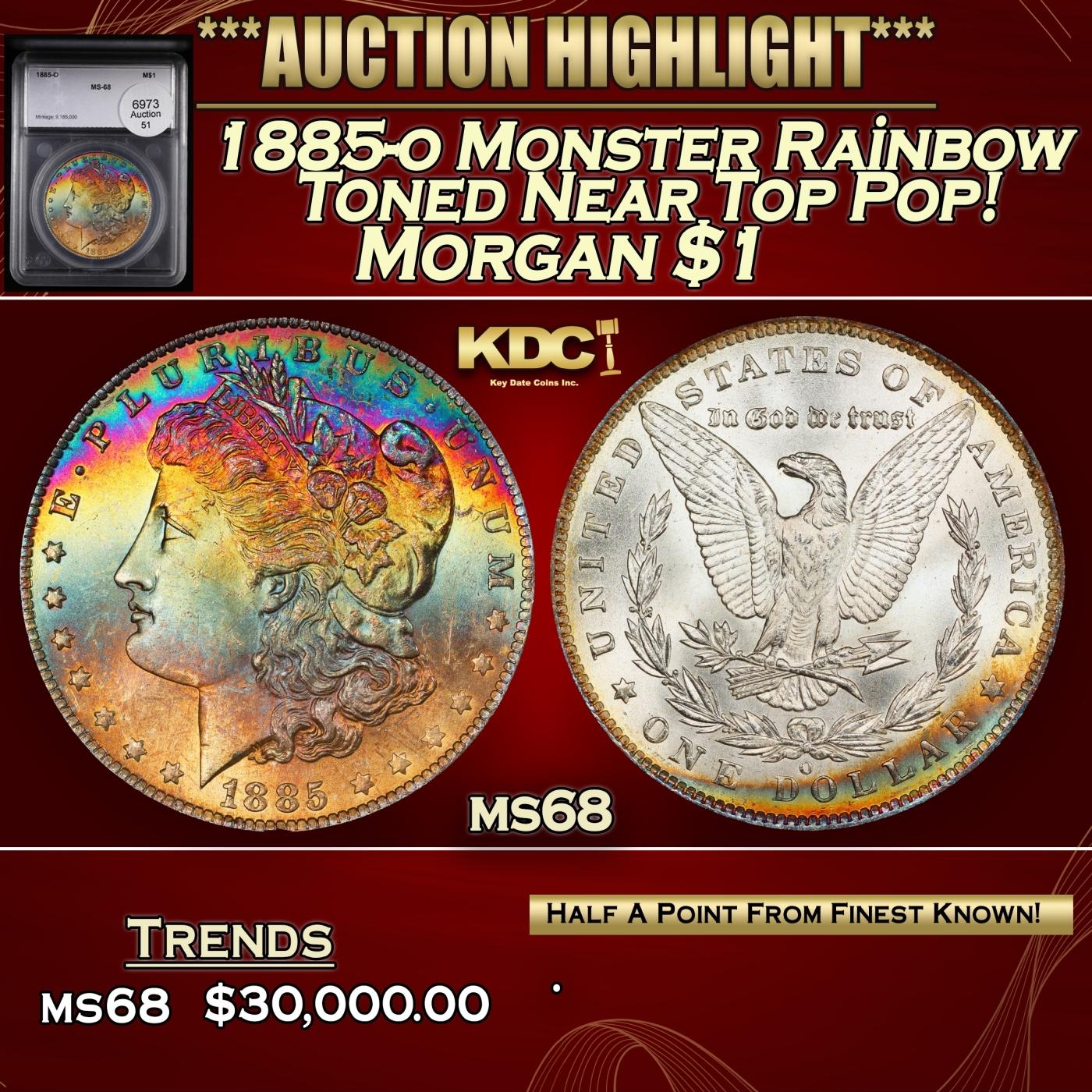 YC 1885-o Morgan Dollar Monster Rainbow Toned Near Top Pop! $1 ms68 SEGS
