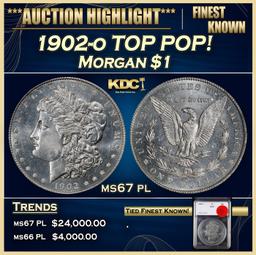YO 1902-o Morgan Dollar TOP POP! $1 ms67 pl SEGS