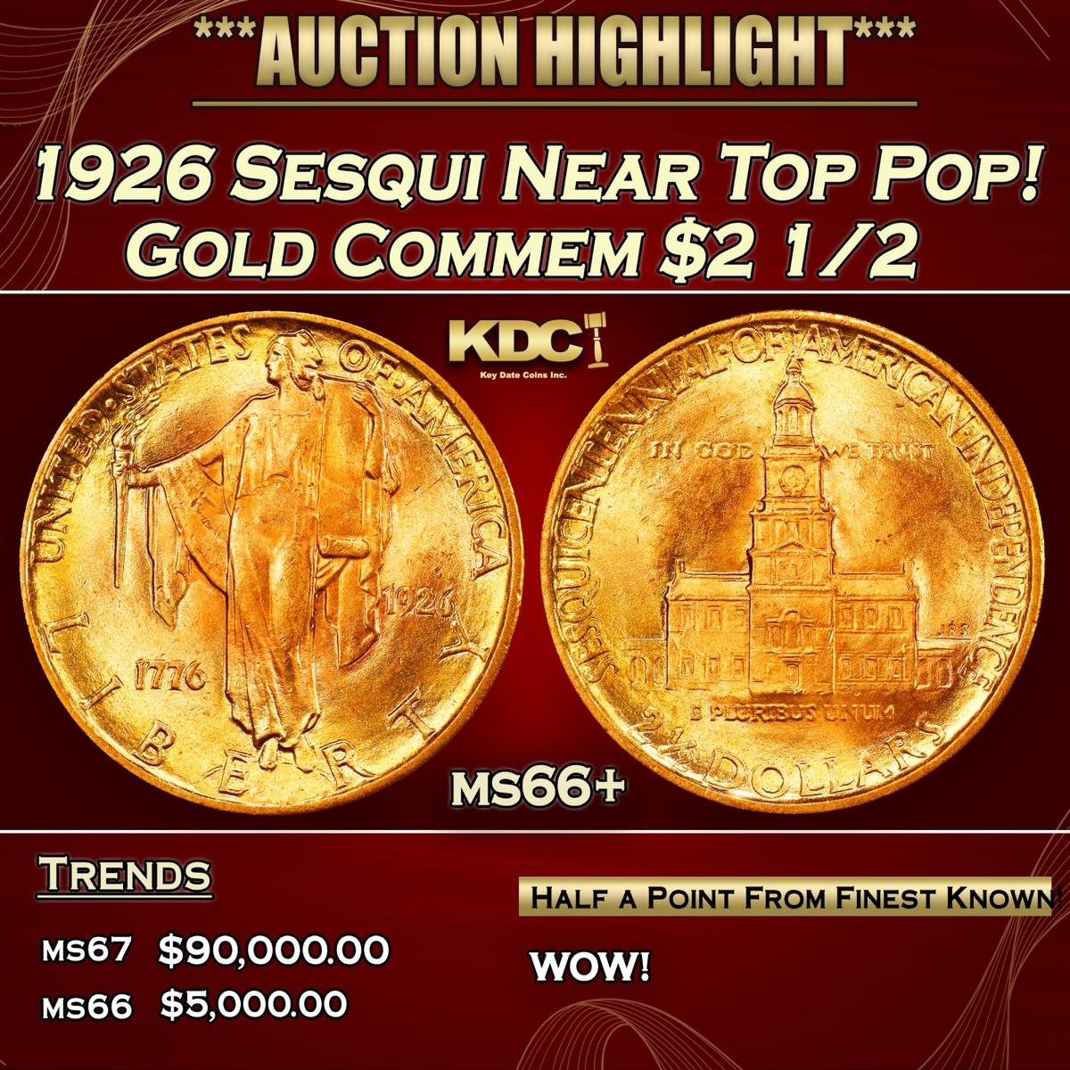 IE 1926 Sesqui Gold Commem Near Top Pop! $2 1/2 ms66+ SEGS
