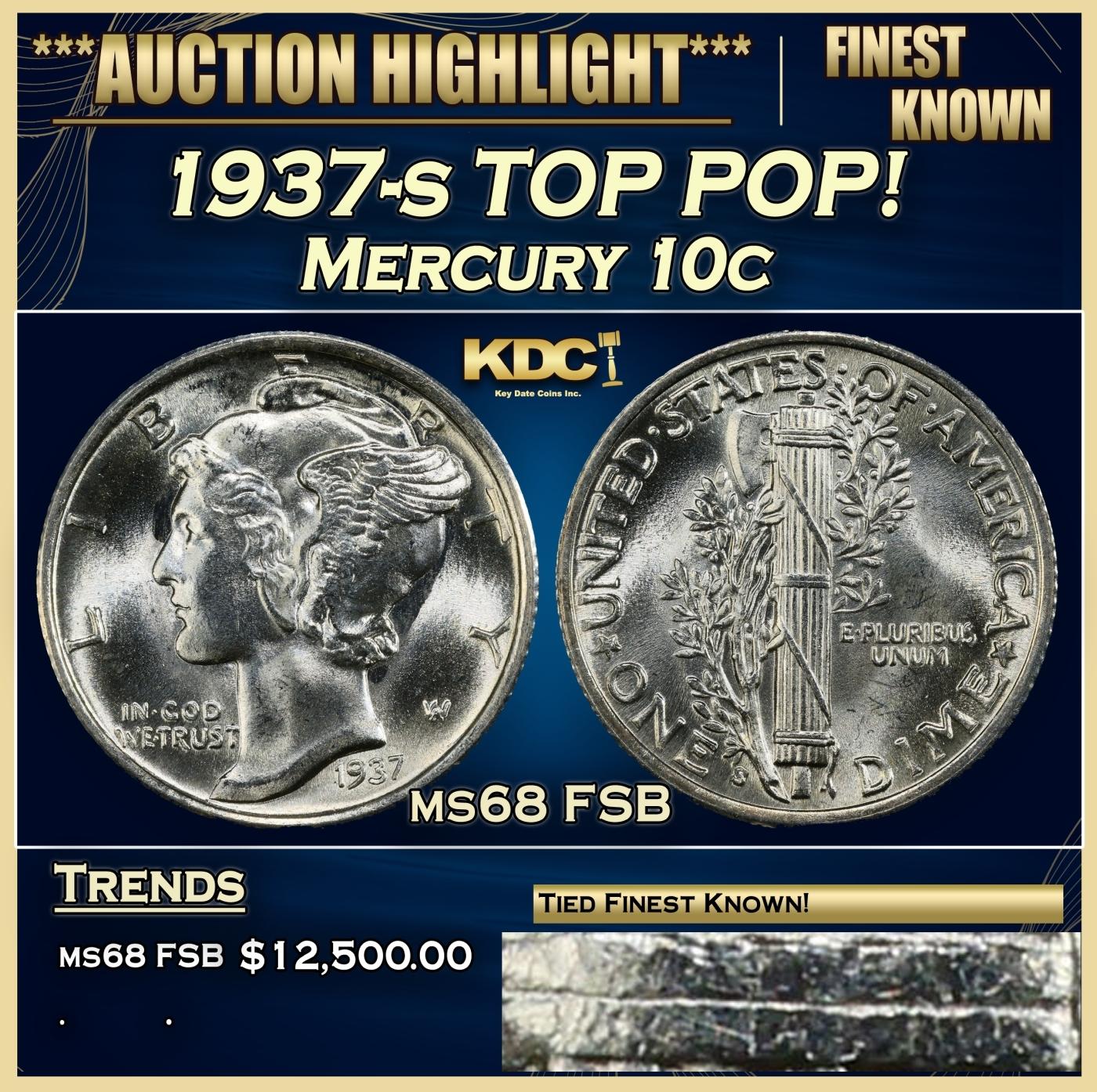 YO 1937-s Mercury Dime TOP POP! 10c ms68 FSB SEGS