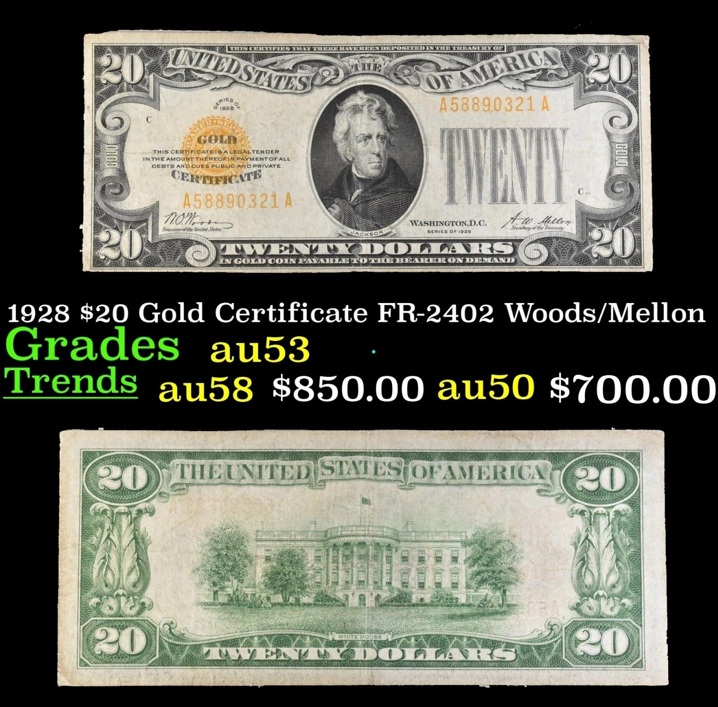 1928 $20 Gold Certificate FR-2402 Woods/Mellon Grades Select AU