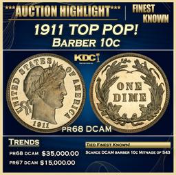 1911 Proof Barber Dime TOP POP! 10c pr68 DCAM SEGS