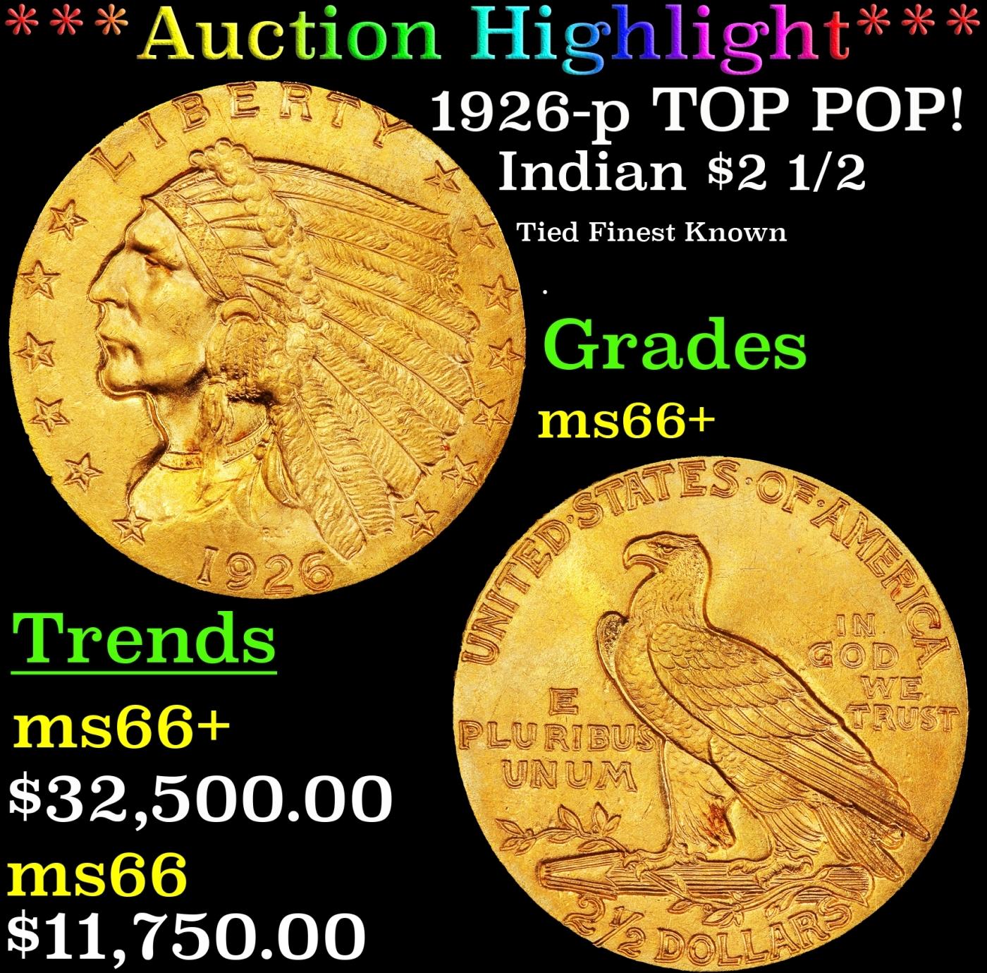 *Highlight* 1926-p Gold Indian Quarter Eagle TOP POP! $2 1/2 GEM++ Unc USCG (fc)