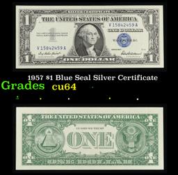 1957 $1 Blue Seal Silver Certificate Grades Choice CU