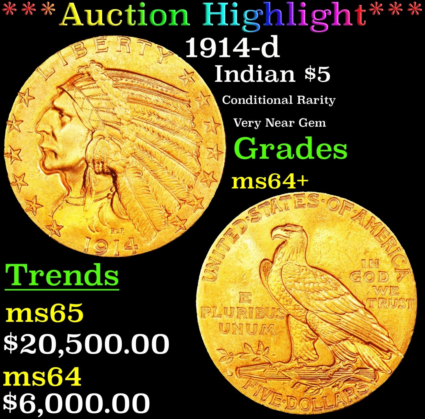 *Highlight* 1914-d Gold Indian Half Eagle $5 Choice+ Unc USCG (fc)