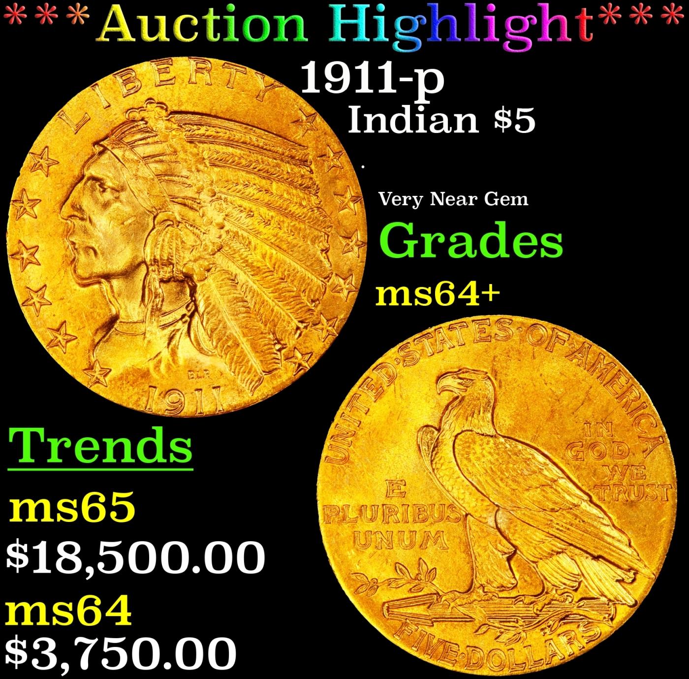 *Highlight* 1911-p Gold Indian Half Eagle $5 Choice+ Unc USCG (fc)
