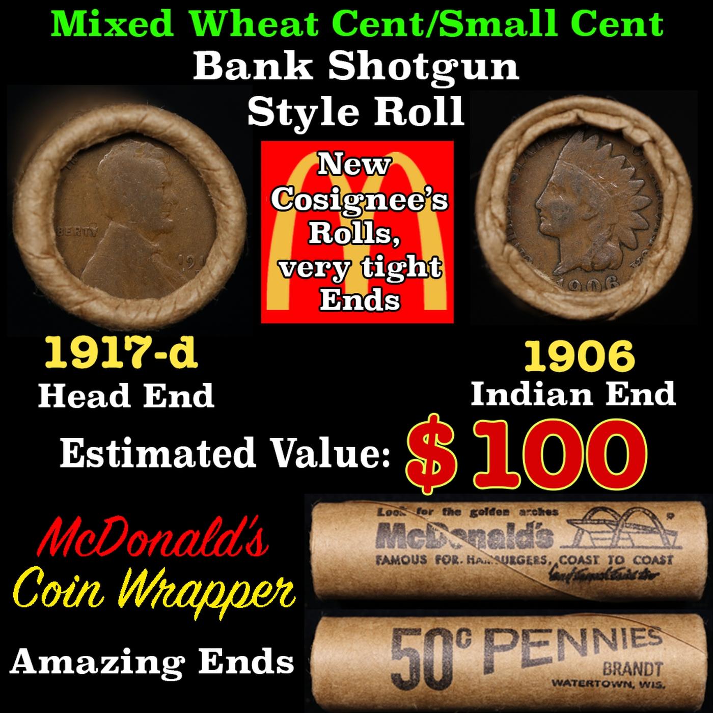Small Cent Mixed Roll Orig Brandt McDonalds Wrapper, 1917-d Lincoln Wheat end, 1906 Indian other end