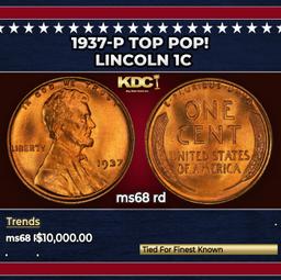 1937-p Lincoln Cent TOP POP! 1c ms68 rd SEGS
