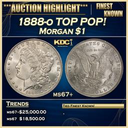1888-o Morgan Dollar TOP POP! $1 ms67+ SEGS