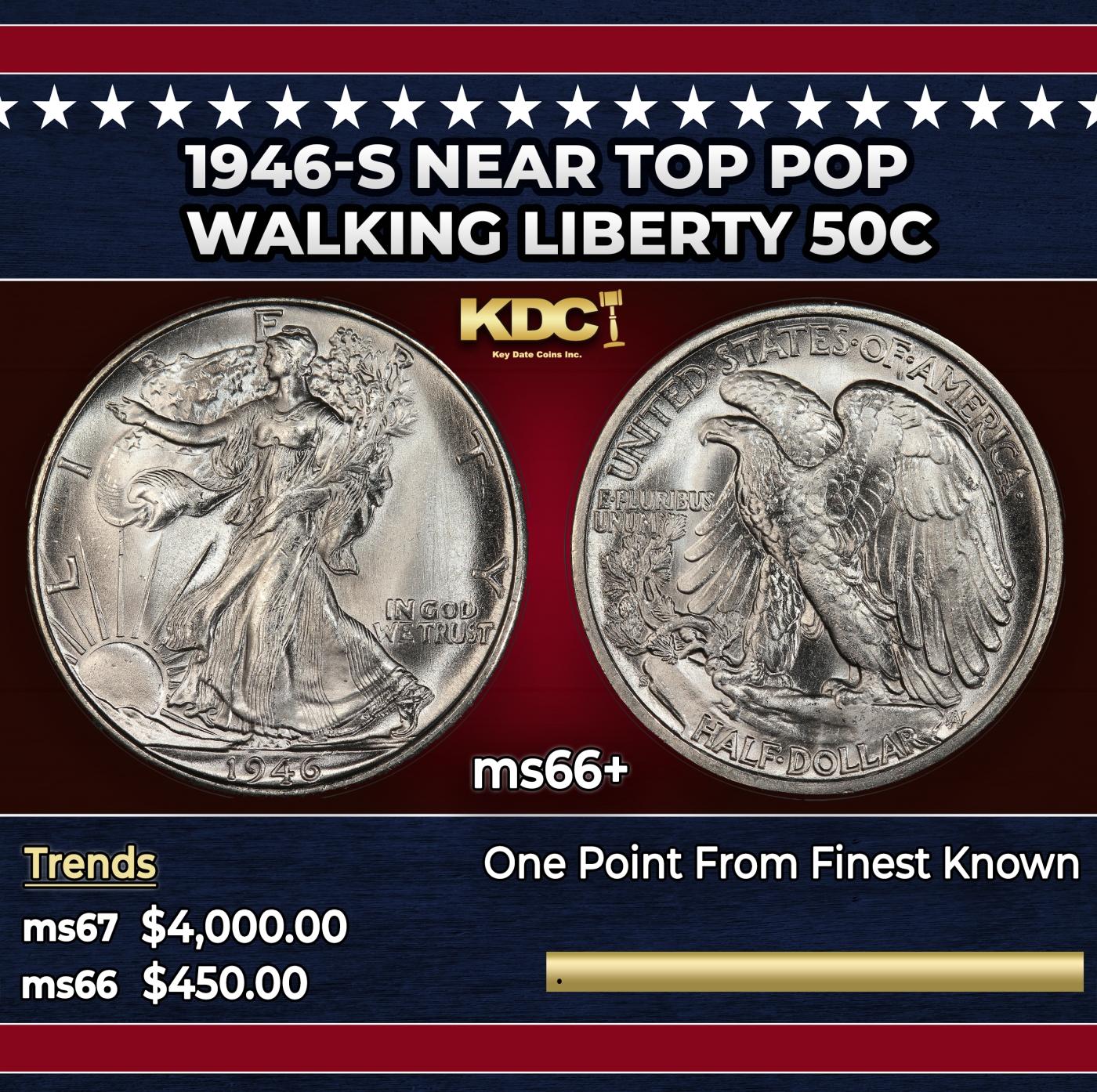 1946-s Walking Liberty Half Dollar Near Top Pop 50c ms66+ SEGS