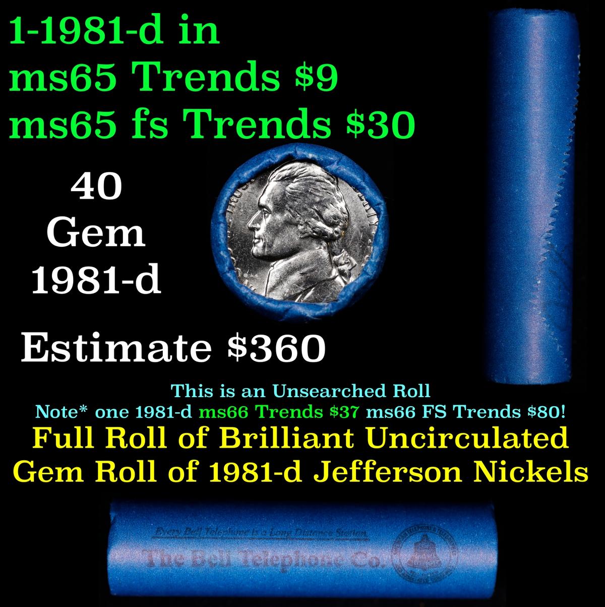BU Shotgun Jefferson 5c roll, 1987-d 40 pcs Bank $2 Nickel Wrapper