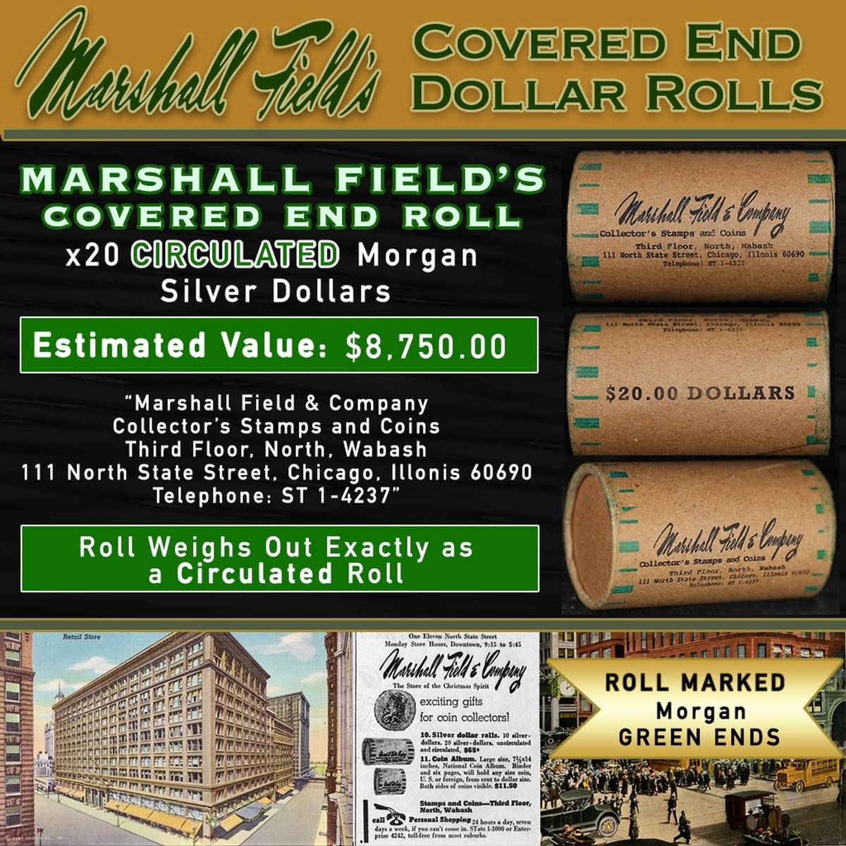 COE- Rare Green Level MARSHALL FIELDS Circ Morgan $1 Roll 20