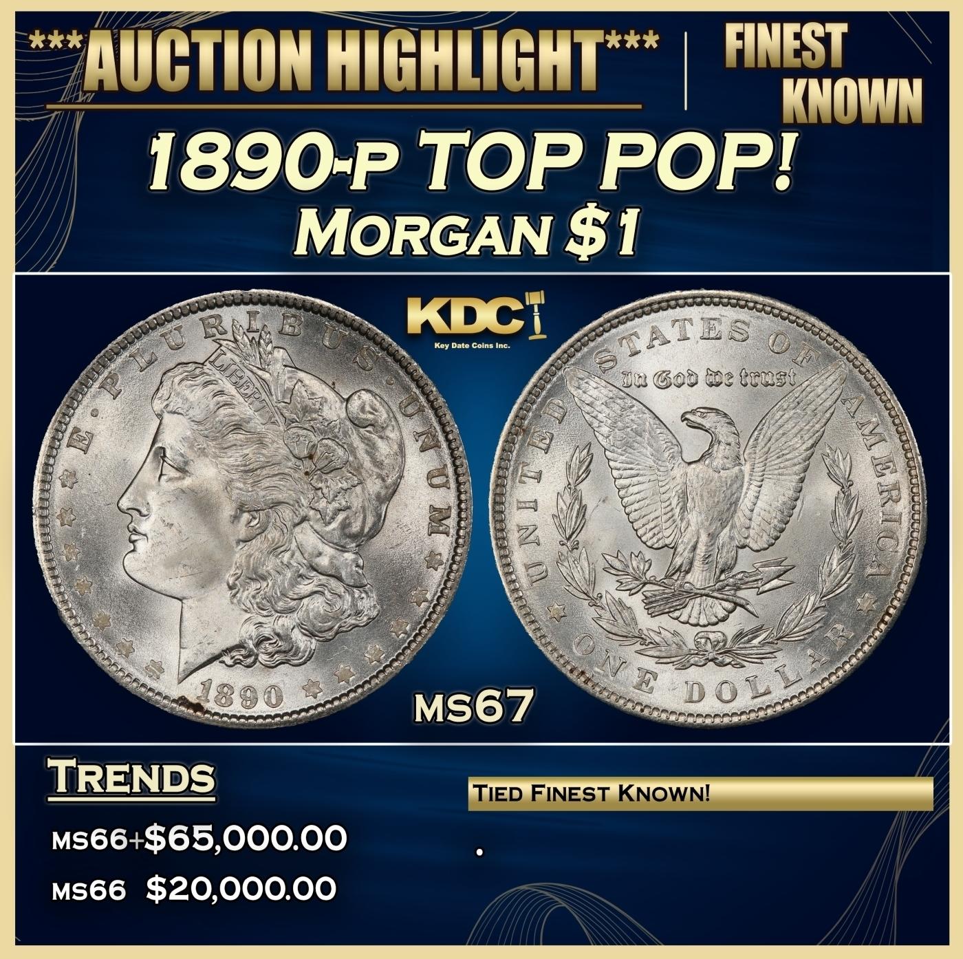 1890-p Morgan Dollar TOP POP! $1 ms67 SEGS