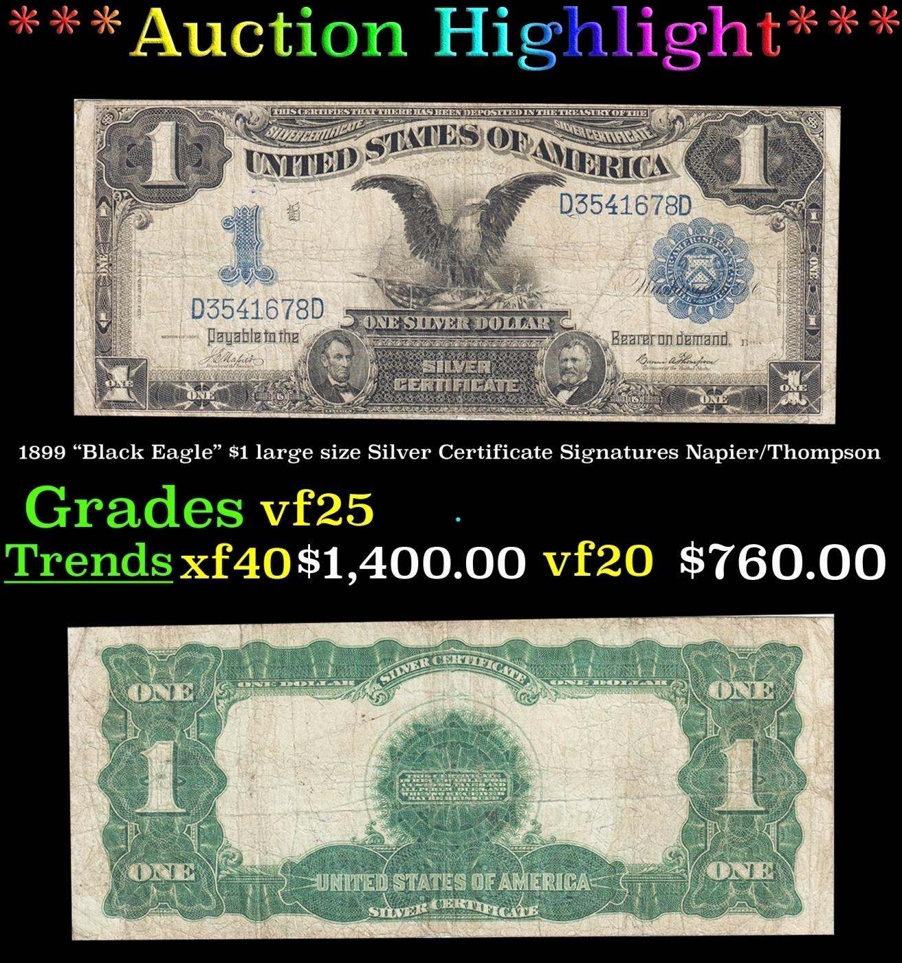 1899 $1 large size Silver Certificate "Black Eagle" Grades vf+ Signatures Napier/Thompson