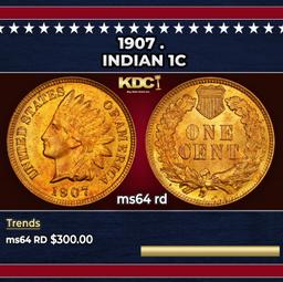 1907 Indian Cent . 1c Grades ms64 rd