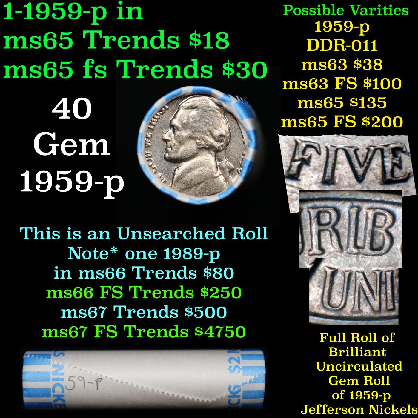 BU Shotgun Jefferson 5c roll, 1959-p 40 pcs Bank $2 Nickel Wrapper