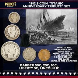 1912 5 Coin "Titanic Anniversary Tribute" Set Barber 50c, 25c, 10c, Liberty 5c, Lincoln 1c