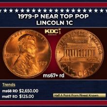 1979-p Lincoln Cent Near Top Pop 1c ms67+ rd SEGS