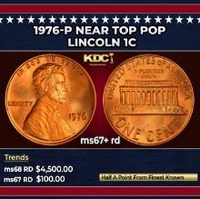 1976-p Lincoln Cent Near Top Pop 1c ms67+ rd SEGS