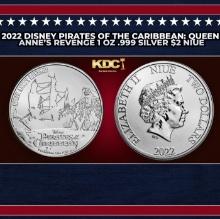2022 Disney Pirates of the Caribbean: Queen Anne's Revenge 1 oz .999 Silver $2 Niue  Round