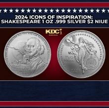 2024 Icons of Inspiration: Shakespeare 1 oz .999 Silver $2 Niue  Round