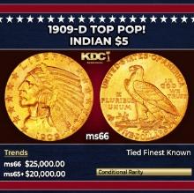1909-d Gold Indian Half Eagle TOP POP! $5 ms66 USCG
