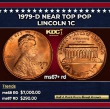 1979-d Lincoln Cent Near Top Pop 1c ms67+ rd SEGS