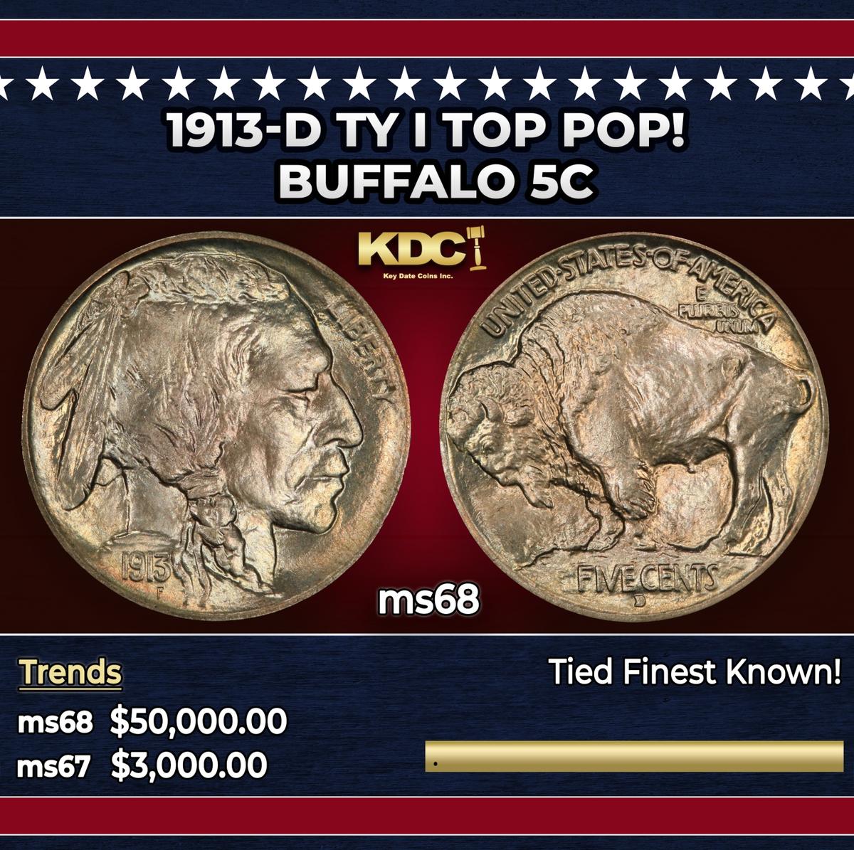 1913-d Ty I Buffalo Nickel TOP POP! 5c ms68 SEGS